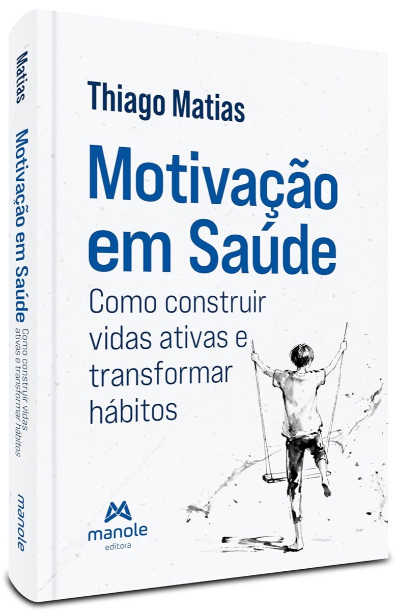 Capa do livro Motivação em Saúde, de Thiago Matias